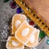 Lire cet article : Loukoum aux pistaches